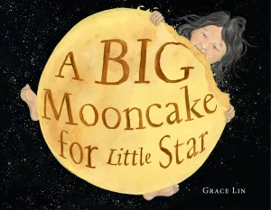 Big Mooncake for the Little Star