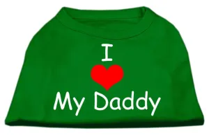 I Love My Daddy Screen Print Shirts Emerald Green XS (8)